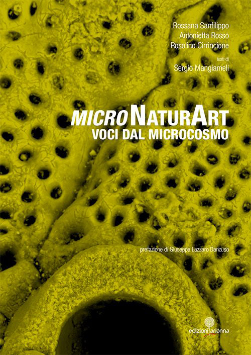 Cover of MicroNaturArt. Voci dal microcosmo