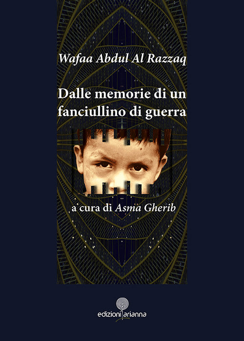 Cover of Dalle memorie di un fanciullino di guerra