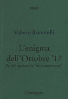 Cover of enigma dell'Ottobre '17. Perché ripensare la «rivoluzione russa»