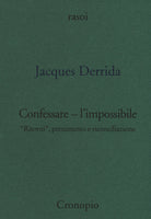 Cover of Confessare l'impossibile. «Ritorni», pentimento e riconciliazione