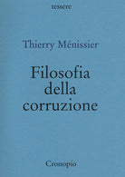 Cover of Filosofia della corruzione