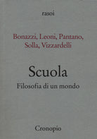 Cover of Scuola. Filosofia di un mondo