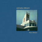 Cover of Asmara dream. Ediz. italiana e inglese