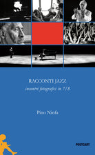 Cover of Racconti jazz. incontri fotografici in 7/8