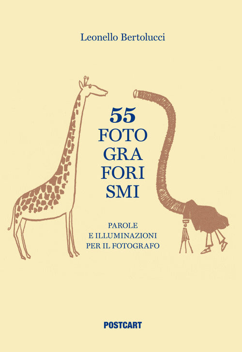 Cover of 55 fotograforismi. Parole e illuminazioni per il fotografo