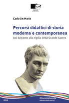 Cover of Percorsi didattici di storia moderna e contemporanea. Dal Seicento alla vigilia della grande guerra