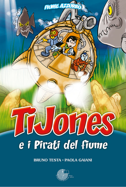 Cover of TiJones e i pirati del fiume