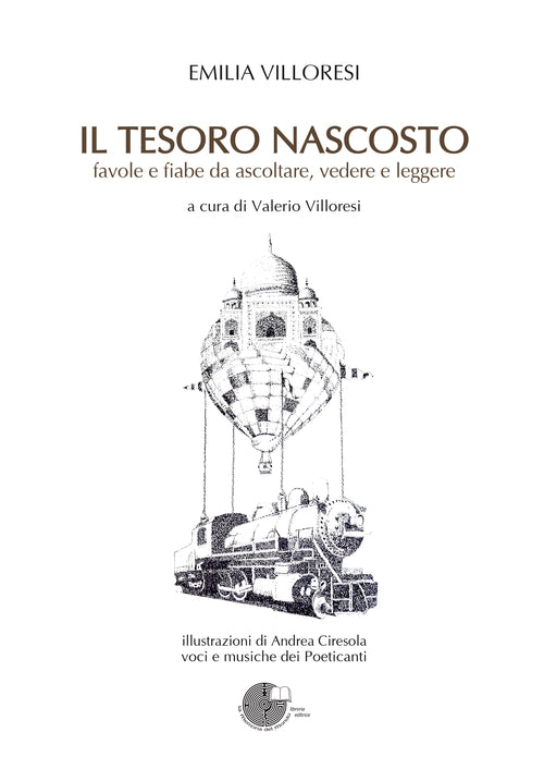 Cover of tesoro nascosto. Favole e fiabe da ascoltare, vedere e leggere