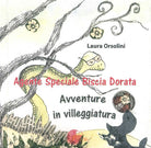 Cover of Agente speciale Biscia Dorata. Avventure in villeggiatura