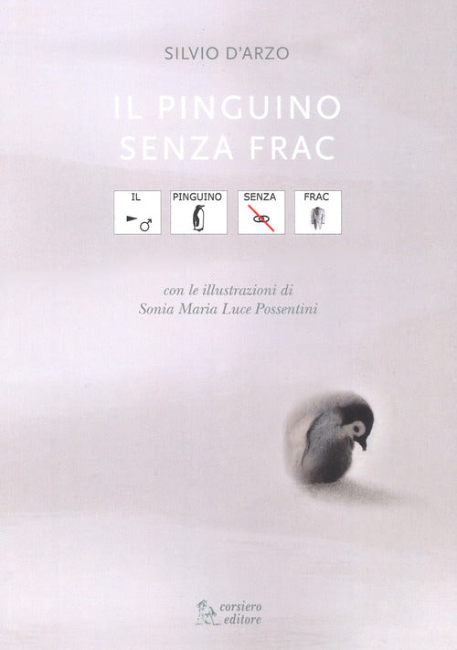 Cover of pinguino senza frac. In CAA (Comunicazione Aumentativa Alternativa)