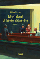 Cover of Altri viaggi al termine della notte