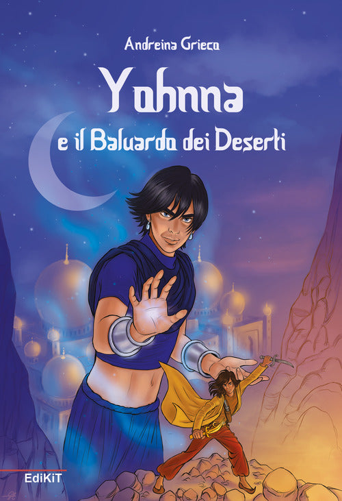 Cover of Yohnna e il baluardo dei deserti