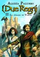 Cover of strade di Voros. I due regni