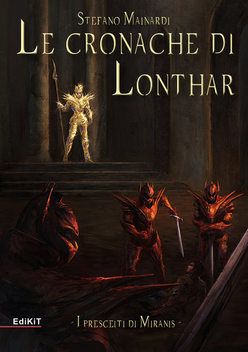 Cover of prescelti di Miranis. Le cronache di Lonthar