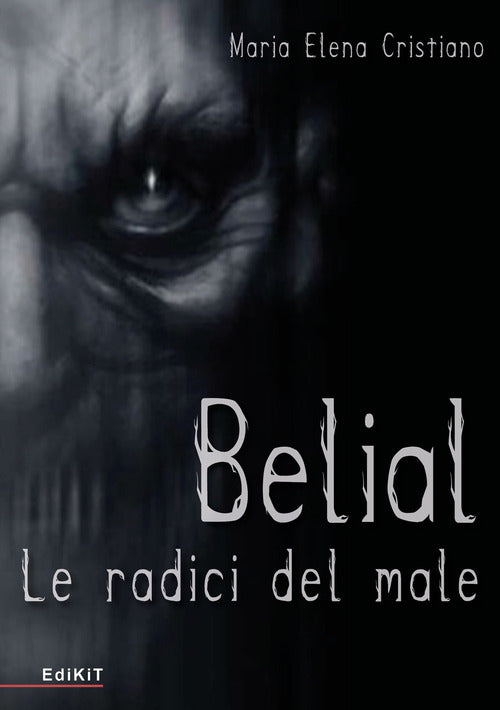 Cover of Belial. Le radici del male