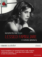 Cover of Lessico famigliare letto da Margherita Buy. Audiolibro. CD Audio formato MP3