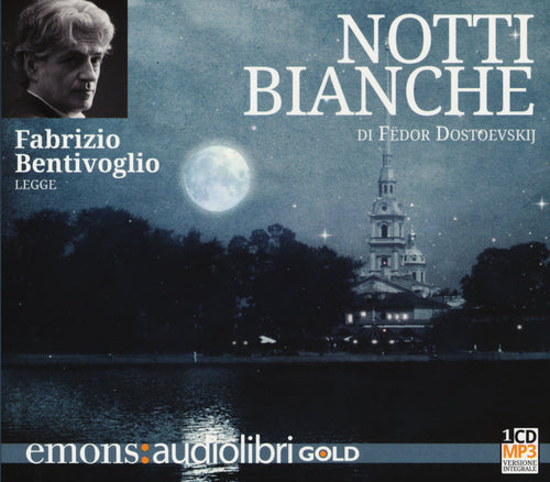 Cover of Notti bianche letto da Fabrizio Bentivoglio. Audiolibro. CD Audio formato MP3