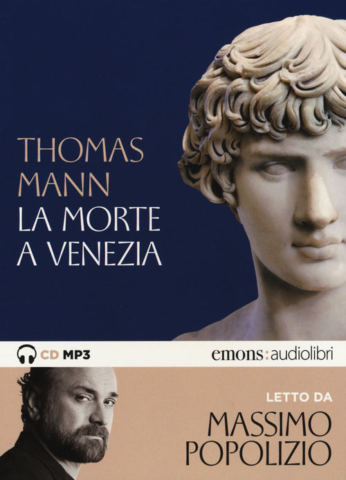 Cover of morte a Venezia letto da Massimo Popolizio. Audiolibro. CD Audio formato MP3