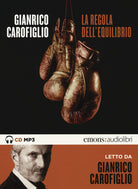 Cover of regola dell'equilibrio letto da Gianrico Carofiglio. Audiolibro. CD Audio formato MP3