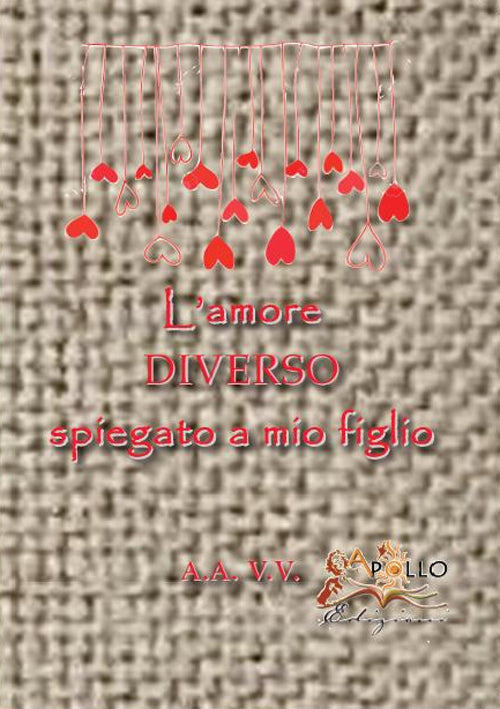 Cover of amore diverso spiegato a mio figlio