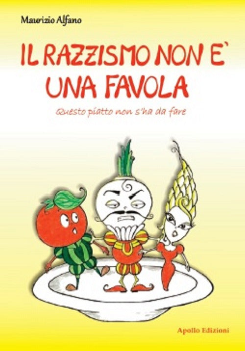 Cover of razzismo non è una favola. Questo piatto non s’ha da fare 