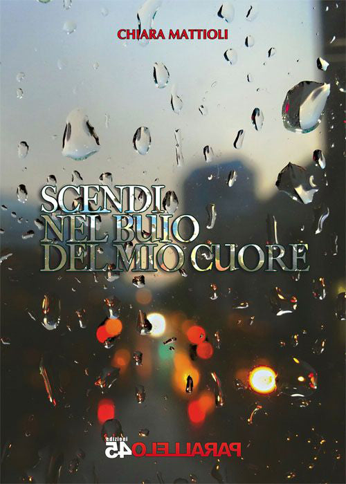 Cover of Scendi nel buio del mio cuore