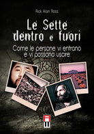 Cover of sette dentro e fuori. Come le persone vi entrano e vi possono uscire