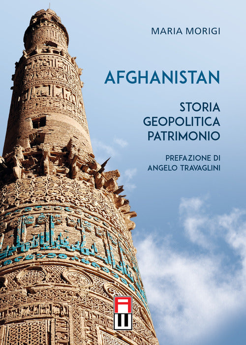 Cover of Afghanistan. Storia, geopolitica, patrimonio