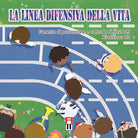 Cover of linea difensiva della vita. Fumetto di prevenzione e controllo di COVID-19