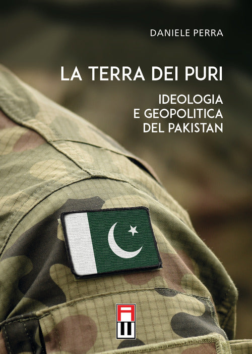 Cover of terra dei puri. Ideologia e geopolitica del Pakistan