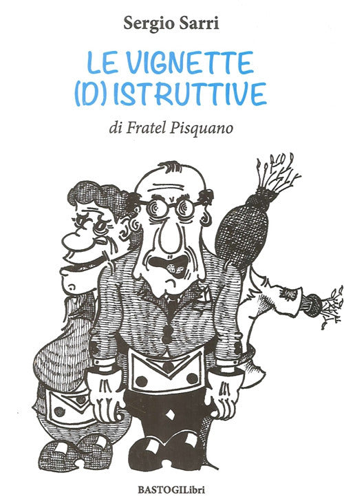 Cover of vignette (d)istruttive di fratel Pisquano