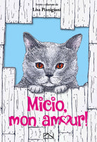 Cover of Micio, mon amour!