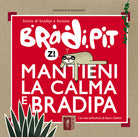 Cover of Bradi Pit: mantieni la calma e bradipa
