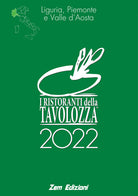 Cover of ristoranti della Tavolozza 2022. Liguria, Piemonte, Valle d'Aosta. Ediz. italiana, inglese, francese