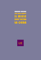 Cover of Da una parte il miele dall'altra la cera