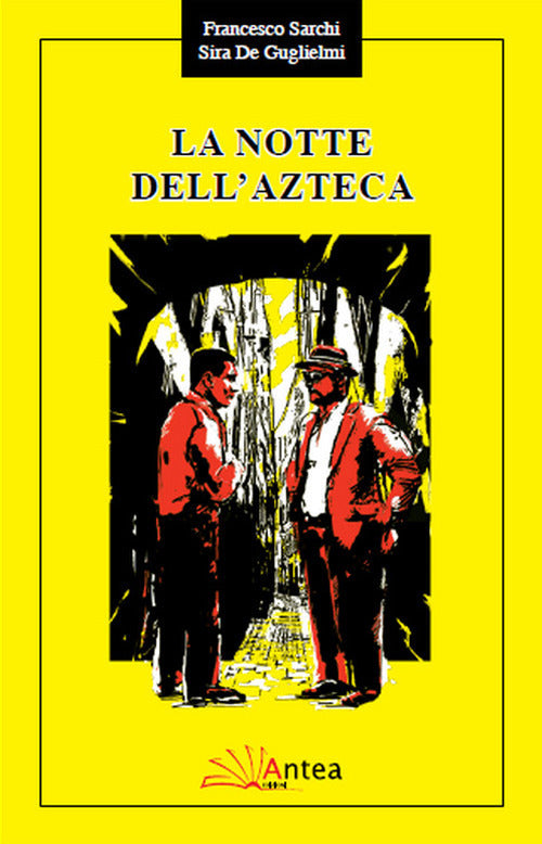 Cover of notte dell'azteca