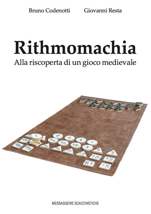 Cover of Rithmomachia. Alla riscoperta di un gioco medievale