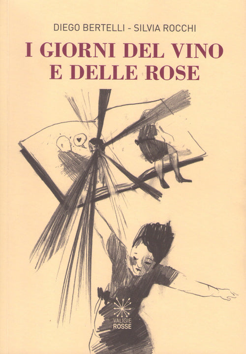 Cover of giorni del vino e delle rose