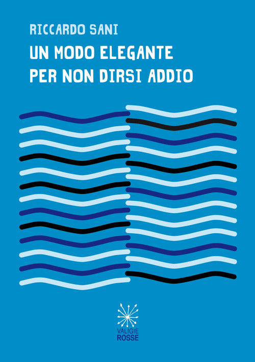 Cover of modo elegante per non dirsi addio