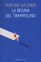 Cover of regina del trampolino