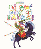 Cover of Di qui non si passa!