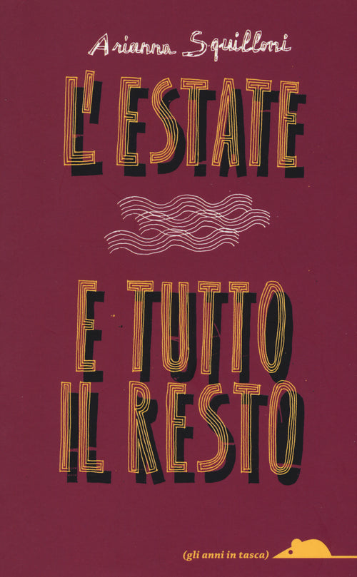 Cover of estate e tutto il resto