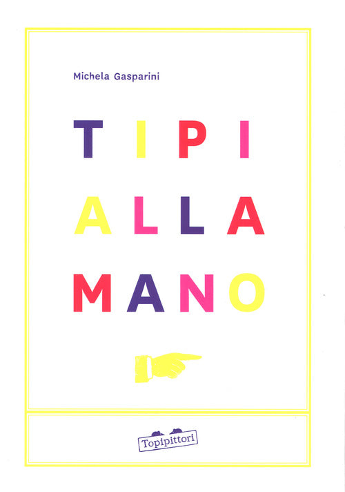 Cover of Tipi alla mano