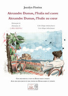 Cover of Alexandre Dumas. L'Italia nel cuore-Alexandre Dumas. L'Italie au coeur