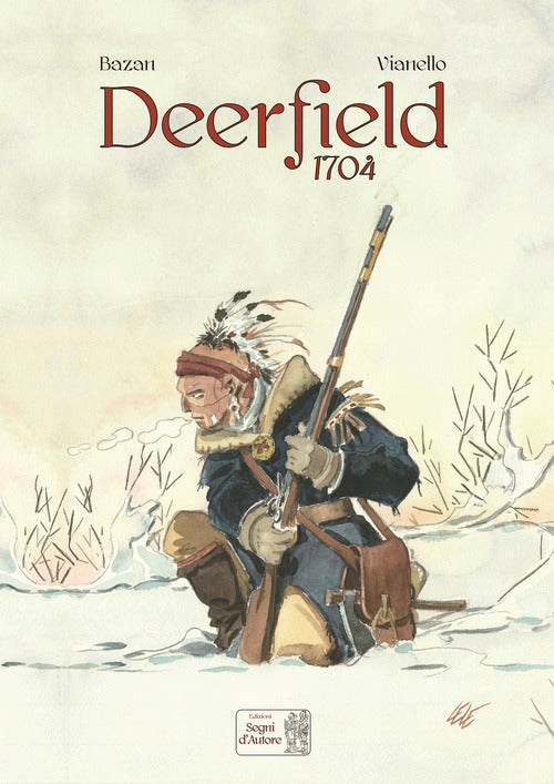 Cover of Deerfield 1704. Ediz. deluxe