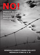 Cover of No! 12 anni di prigionia in Russia 1943-1954