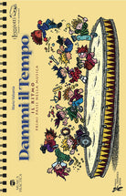 Cover of Dammi il tempo. Il ritmo per un primo approccio musicale
