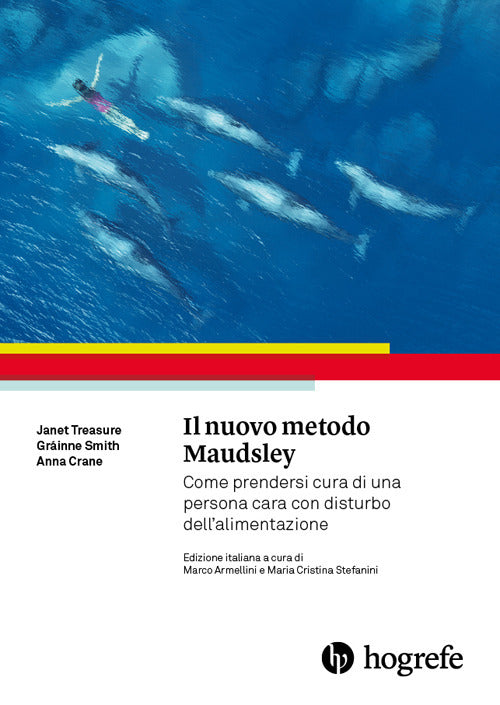 Cover of nuovo metodo Maudsley. Come prendersi cura di una persona cara con disturbo dell’alimentazione
