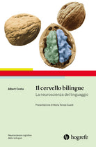 Cover of cervello bilingue. La neuroscienza del linguaggio