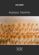 Cover of Pen(s)o troppo